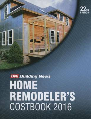 Cover of 2016 Bni Home Remodelers Costbook