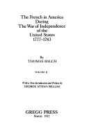 Book cover for French in America During the War of Independence of the United States 1777-1783