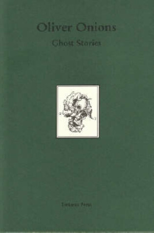 Cover of Ghost Stories of Oliver Onions