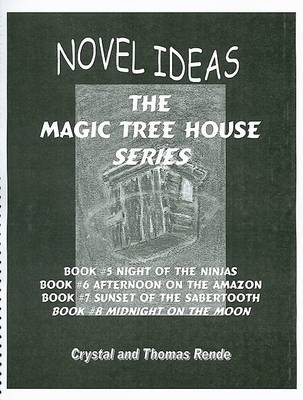 Book cover for Novel Ideas the Magic Tree House Series Books #05 - #08