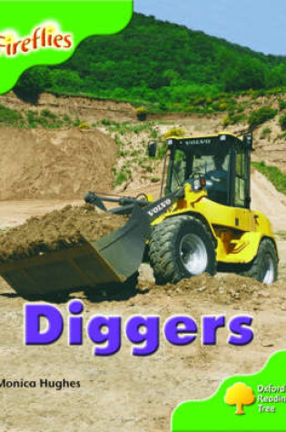 Cover of Oxford Reading Tree: Stage 2: More Fireflies: Pack A: Diggers