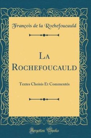 Cover of La Rochefoucauld