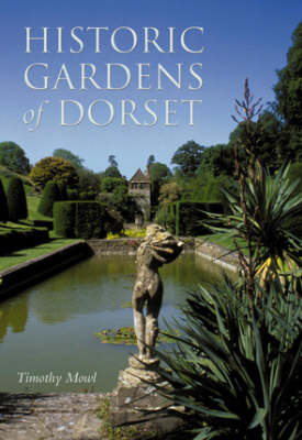 Cover of Historic Gardens of Dorset