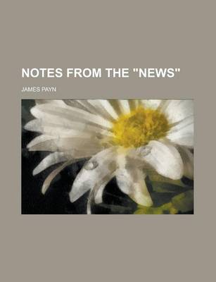 Book cover for Notes from the "News"