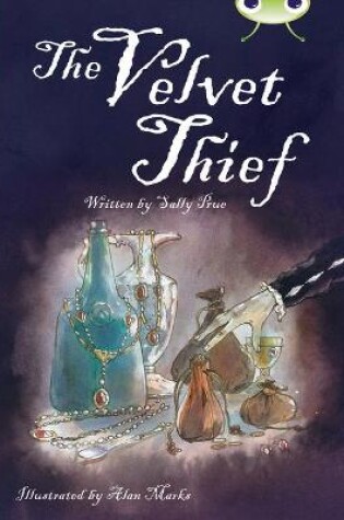 Cover of Bug Club Independent Fiction Year 6 Red B The Velvet Thief