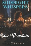 Book cover for Midnight Whispers in Blue Mountain