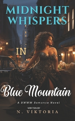 Cover of Midnight Whispers in Blue Mountain