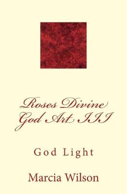 Book cover for Roses Divine God Art III