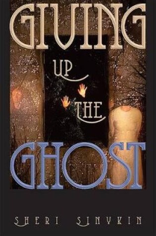 Cover of Giving Up the Ghost