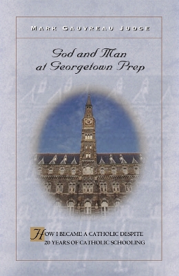 Book cover for God and Man at Georgetown Prep