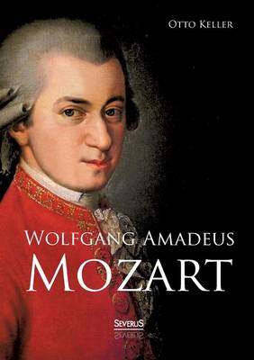 Book cover for Wolfgang Amadeus Mozart. Biographie