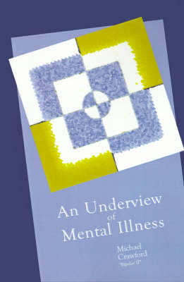 Book cover for An Underview of Mental Illness