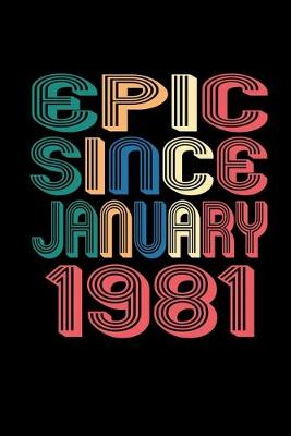 Book cover for Epic Since January 1981