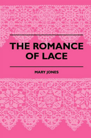 Cover of The Romance Of Lace