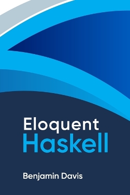 Book cover for Eloquent Haskell