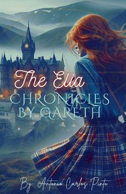 Cover of The Elia Chronicles by Gareth