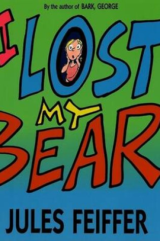 Cover of I Lost My Bear