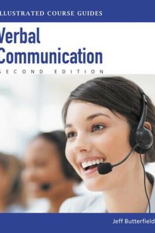 Cover of Illustrated Course Guides: Verbal Communication - Soft Skills for a Digital Workplace (Book Only)