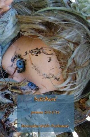 Cover of bitchin'