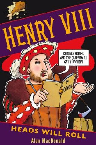 Cover of Henry VIII: Heads Will Roll