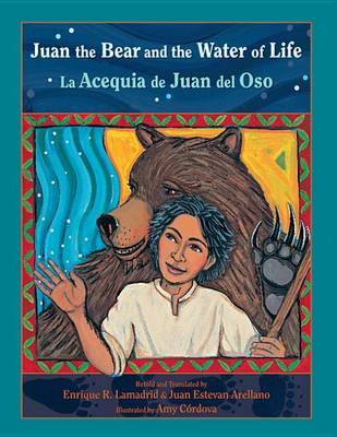 Cover of Juan the Bear and the Water of Life