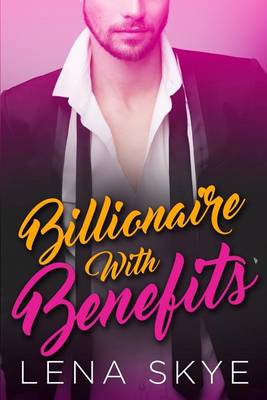 Cover of A Billionaire with Benefits