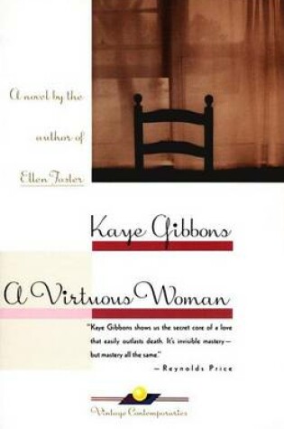 Cover of " A Virtuous Woman", a Novel