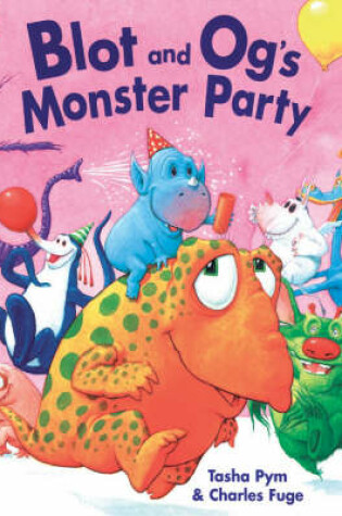 Cover of Blot And Og's Monster Party