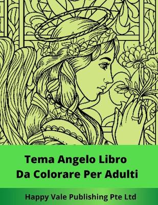 Book cover for Tema Angelo Libro Da Colorare Per Adulti