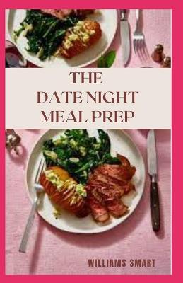 Book cover for The Date Night Meal Prep