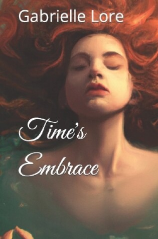 Cover of Time's Embrace