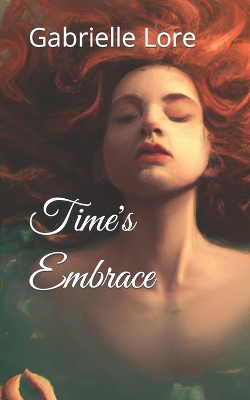 Book cover for Time's Embrace