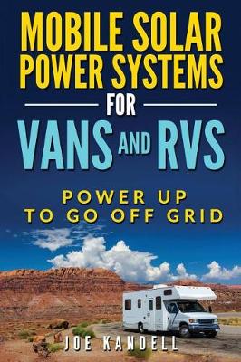 Book cover for Mobile Solar Power Systems for Vans and RVs