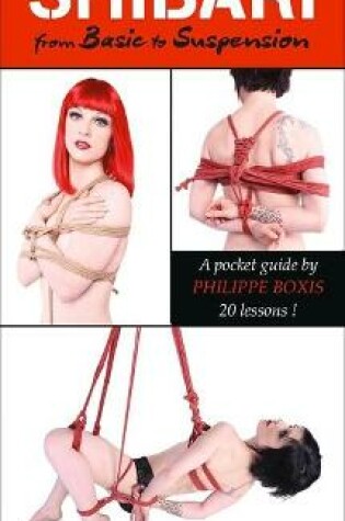 Cover of Shibari from Basic to Suspension