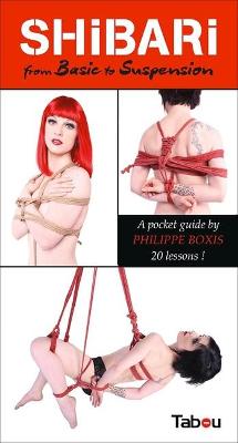 Book cover for Shibari from Basic to Suspension