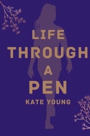 Cover of Life through a pen