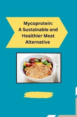 Cover of Mycoprotein