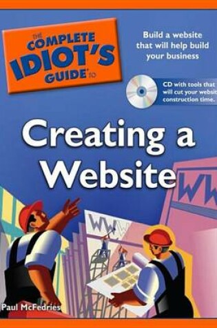 Cover of The Complete Idiot's Guide to Creating a Website