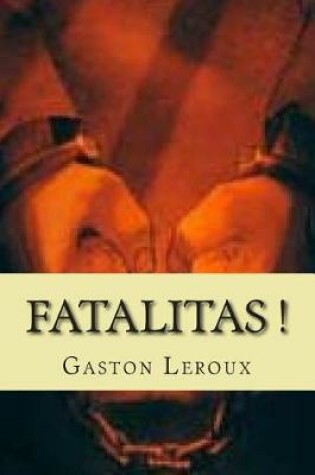 Cover of Fatalitas !