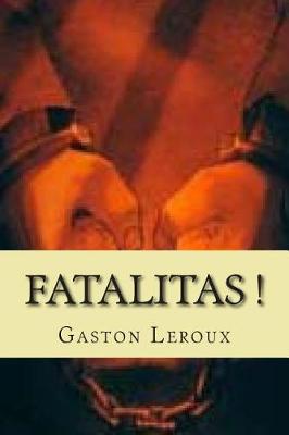 Cover of Fatalitas !