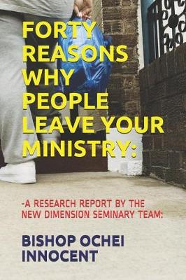 Book cover for Forty Reasons Why People Leave Your Ministry