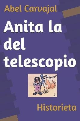 Book cover for Anita la del telescopio