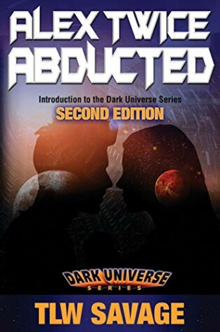 Cover of Alex Twice Abducted