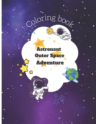 Book cover for Cute Astronaut Coloring Book