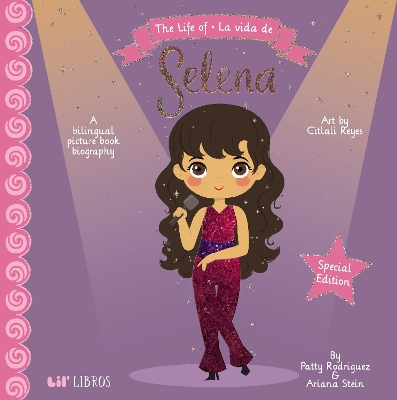 Cover of The Life of / La vida de Selena (Special Edition)