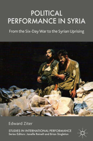 Cover of Political Performance in Syria