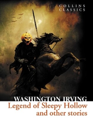 Cover of The Legend of Sleepy Hollow and Other Stories