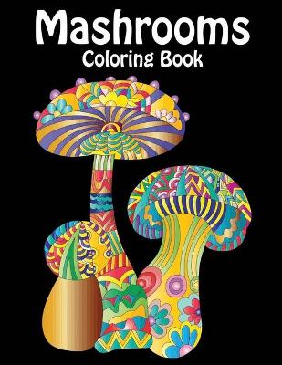 Book cover for Mushrooms Coloring Book