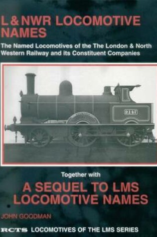 Cover of L&NWR Locomotive Names