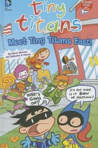 Cover of Meet Tiny Titans East!